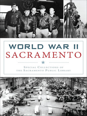 cover image of World War II Sacramento